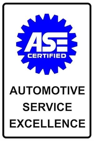 ASE Certified Auto Repair Warning Metal Sign - 8x12