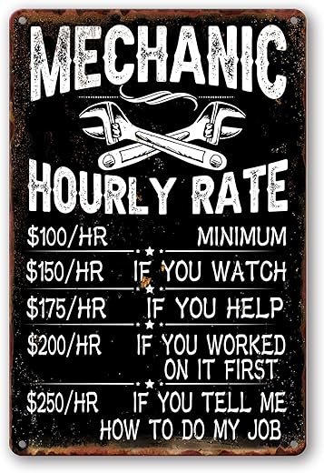 Funny Mechanic Hourly Rate Metal Tin Sign - 8x12