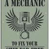 Funny Mechanic Metal Sign - Vintage Wall Décor 12x8